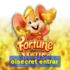 oisecret entrar